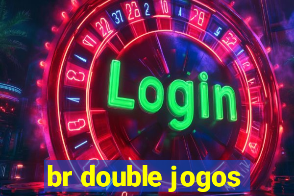 br double jogos